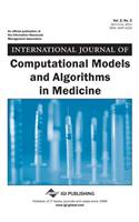 International Journal of Computational Models and Algorithms in Medicine (Vol. 2, No. 2)