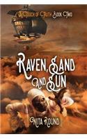 A Touch of Truth Book Two-Raven, Sand and Sun