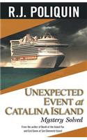 Unexpected Event at Catalina Island: Mystery Solved