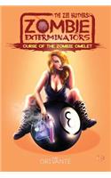 The Zee Brothers: Zombie Exterminators: Curse of the Zombie Omelet