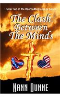The Clash Between The Minds