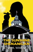 Sunshine Shenanigan
