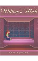 Willow's Wish
