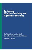 Designing Effective Teaching and Significant Learning