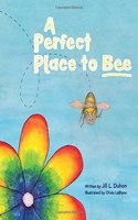 Perfect Place to Bee