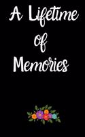 A Lifetime of Memories notebook