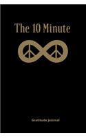 The 10 Minute Gratitude Journal