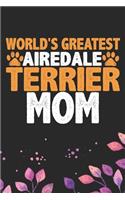 World's Greatest Airedale Terrier Mom