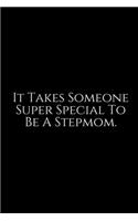 It Takes Someone