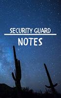 Security Guard Notes: Security Guard Career School Graduation Gift Journal / Notebook / Diary / Unique Greeting Card Alternative