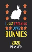 I Just Freaking Love Bunnies 2020 Planner