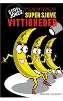 Super Sjove Vittigheder: 359 1/2 Jokes