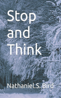 Stop and Think