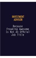 Investment advisor Because Freaking Awesome is not An Official Job Title