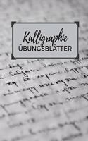 Kalligraphie Übungsblätter
