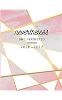 Nevertheless She Persisted 2020-2022 3 Year Planner: Monthly Goals Agenda Schedule Organizer; 36 Months Calendar; Appointment Diary Journal With Address Book, Password Log, Notes, Julian Dates & Inspir