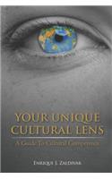 Your Unique Cultural Lens