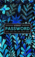 Internet Password Logbook - Journal - Libreta - Cahier - Taccuino - Notizbuch: 100 Page Password Book to Track & Organize Your Computer Logins, Internet Addresses & Usernames: Blue watercolor flowers 104-2