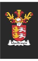 MacBrayne: MacBrayne Coat of Arms and Family Crest Notebook Journal (6 x 9 - 100 pages)