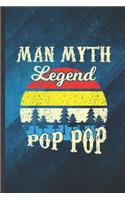 Man Myth Legend Pop Pop