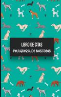 Libro de Citas Peluqueria de Mascotas: Libreta para Apuntar y Agendar Citas para Peluquera o Veterinaria, Spas de Perros, Cuidado de Mascotas, con Horas en Incrementos de Media Hora de la