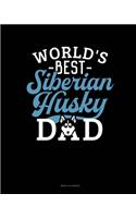 World's Best Siberian Husky Dad: Menu Planner