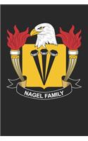 Nagel: Nagel Coat of Arms and Family Crest Notebook Journal (6 x 9 - 100 pages)