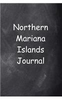 Northern Mariana Islands Journal Chalkboard Design: (Notebook, Diary, Blank Book)