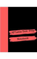AP Latin Test Prep: Notebook For Note Taking During Preparation For the Test