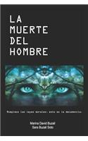 La Muerte del Hombre