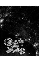 Gift Log: Gift Recording Book and Present Receipt Log Organizer to Make Sending Thank You Cards Easy for Weddings, Baby Showers, Bridal Showers, Birthdays and(15 Gift Log Notebook)