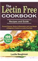 The Lectin Free Cookbook