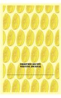 Smoothie Recipe Writing Journal