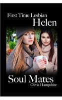 Helen, First Time Lesbian, Soul Mates
