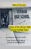 History of the Vernon High School Lions Football Team 1955-69