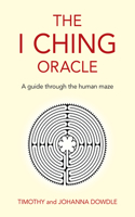 I Ching Oracle: A Guide Through the Human Maze