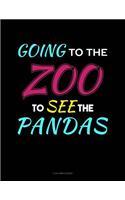 Going to the Zoo to See the Pandas: 3 Column Ledger(198 3 Column Ledger)