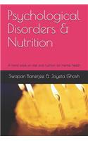 Psychological Disorders & Nutrition