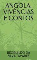 Angola, Vivências E Contos