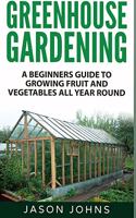 Greenhouse Gardening