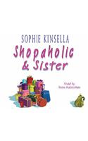 Shopaholic & Sister