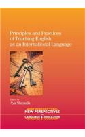 Principles and Practices of Teaching English as an International Language: (25 New Perspectives on Language and Education)
