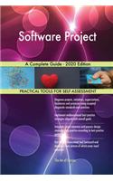 Software Project A Complete Guide - 2020 Edition