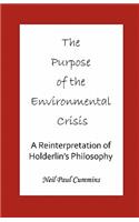 Purpose of the Environmental Crisis