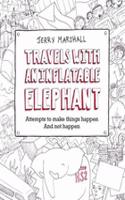 Travels with an Inflatable Elephant