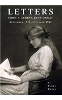 Letters from a Geneva Pensionnat (September 1913 - October 1914)