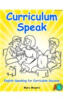 Curriculum Speak