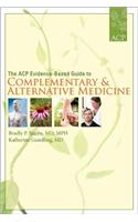 The ACP Evidence-based Guide to Complementary and Alternative Medicine: (English)