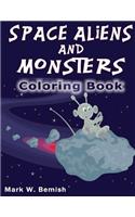 Space Aliens and Monsters Coloring Book