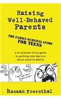 Raising Well-Behaved Parents